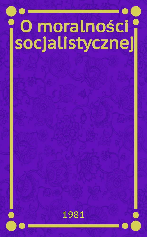 O moralności socjalistycznej