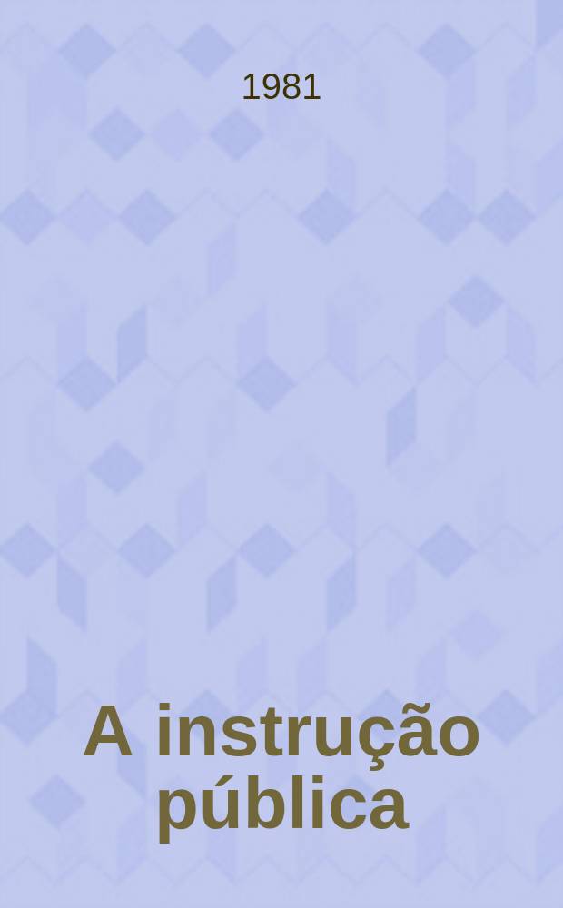 A instru&ccedil;&atilde;o p&uacute;blica
