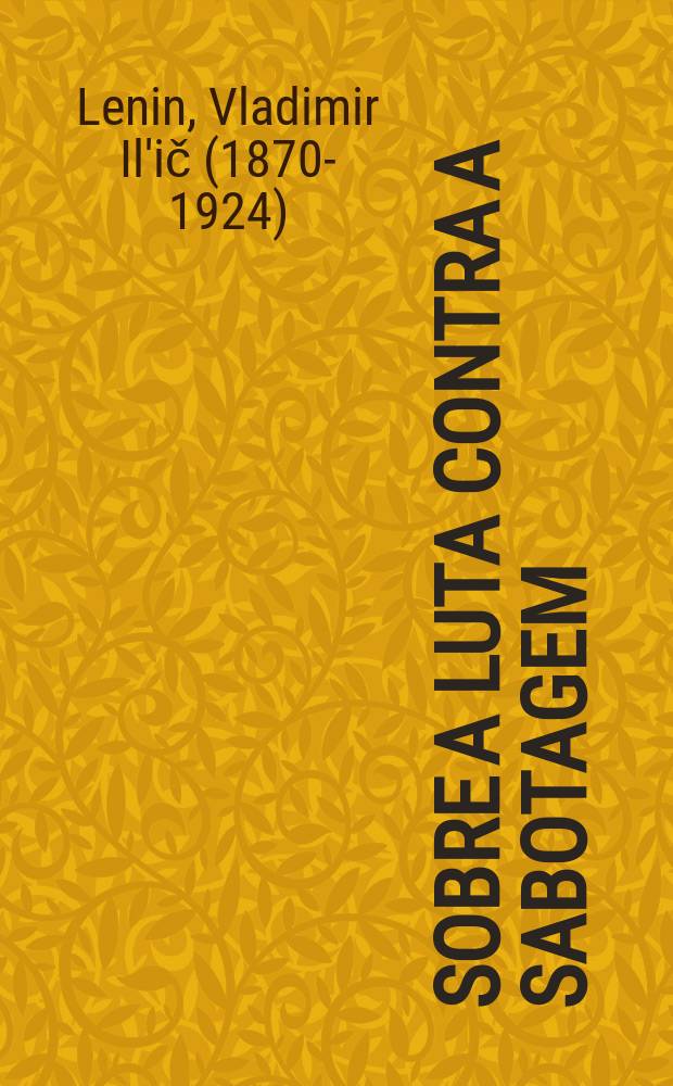 Sobre a luta contra a sabotagem