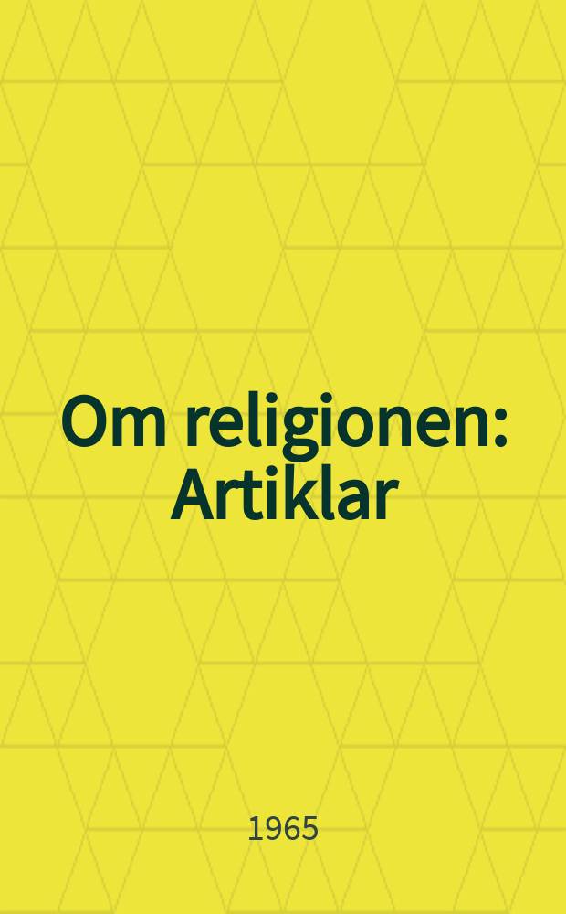 Om religionen : Artiklar