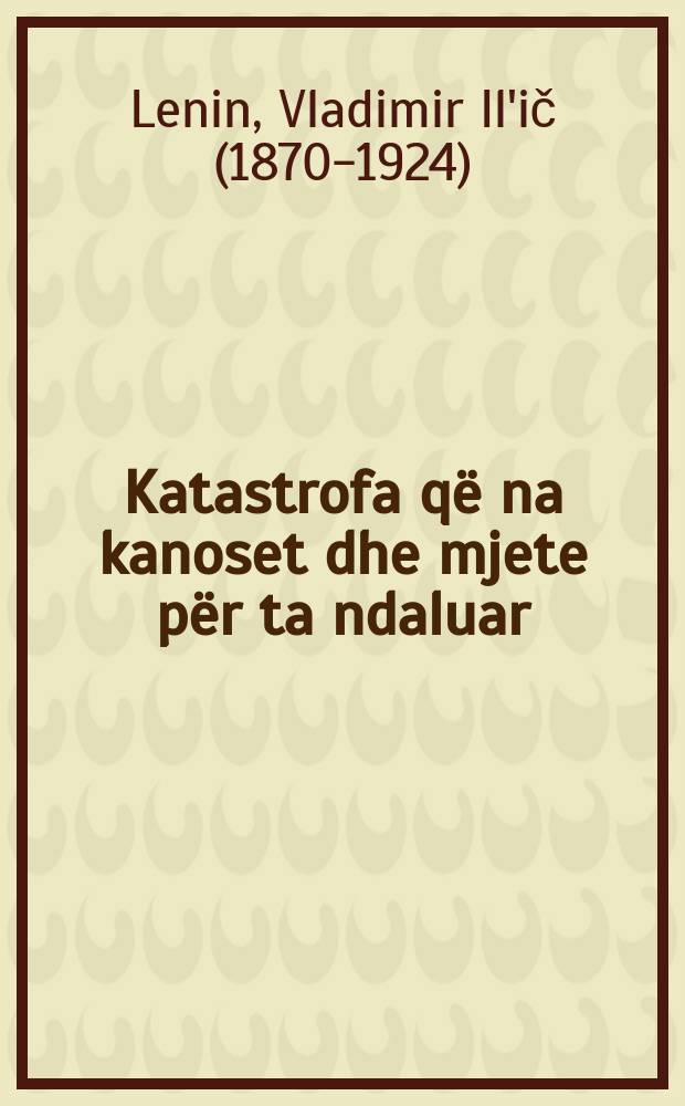 Katastrofa që na kanoset dhe mjete për ta ndaluar