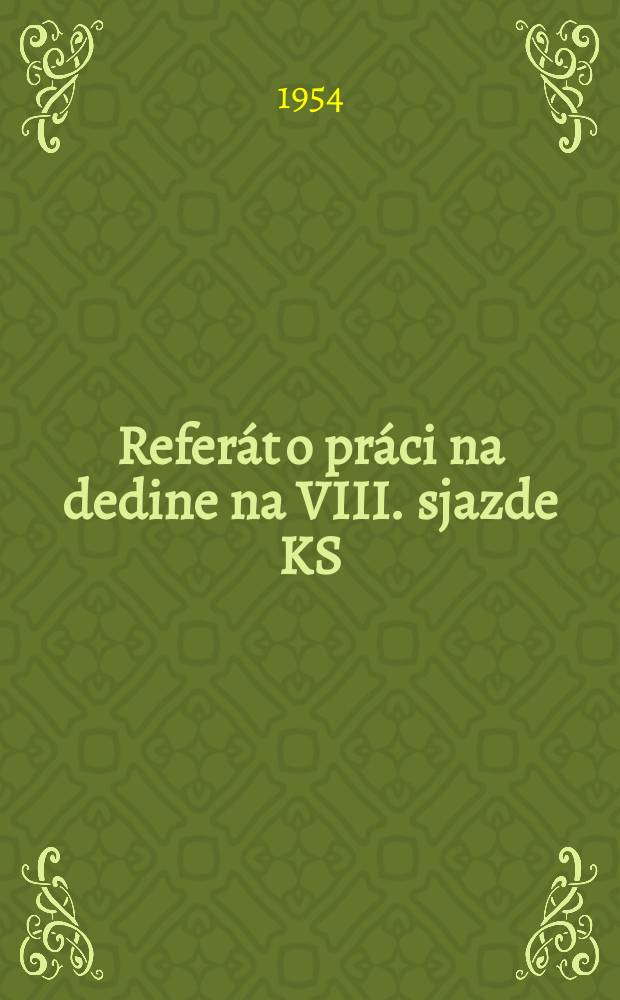 Referát o práci na dedine na VIII. sjazde KS(b)R a rezolúcia sjazdu o pomere k strednému roľníctvu