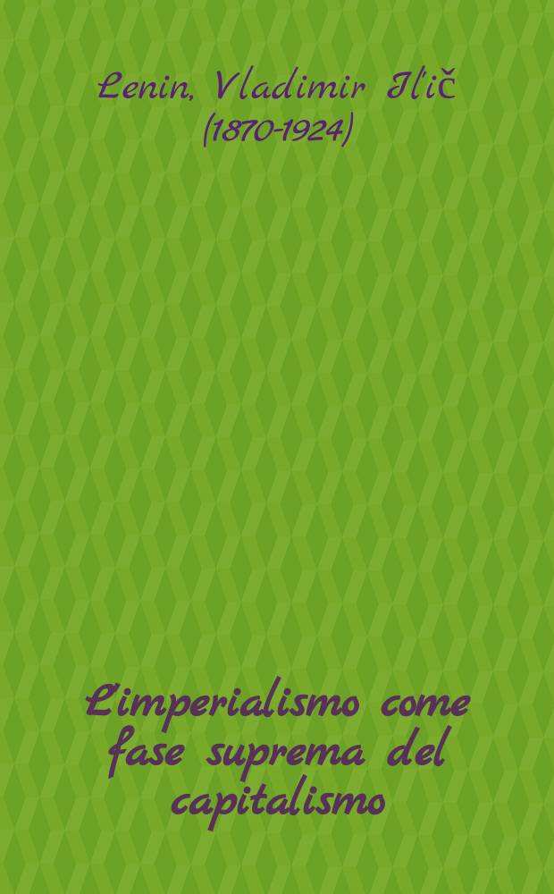 L'imperialismo come fase suprema del capitalismo