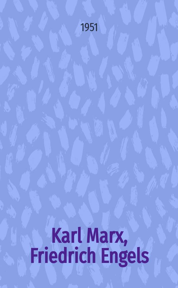 Karl Marx, Friedrich Engels