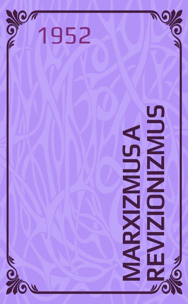 Marxizmus a revizionizmus