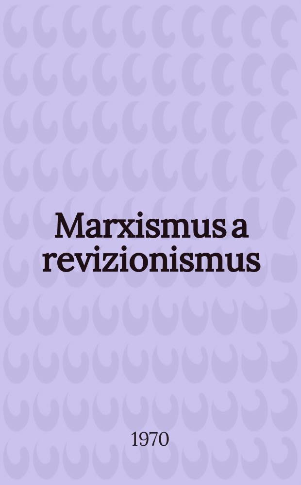 Marxismus a revizionismus