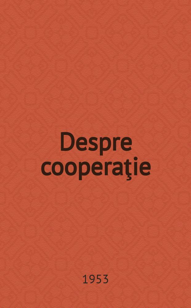 Despre cooperaţie