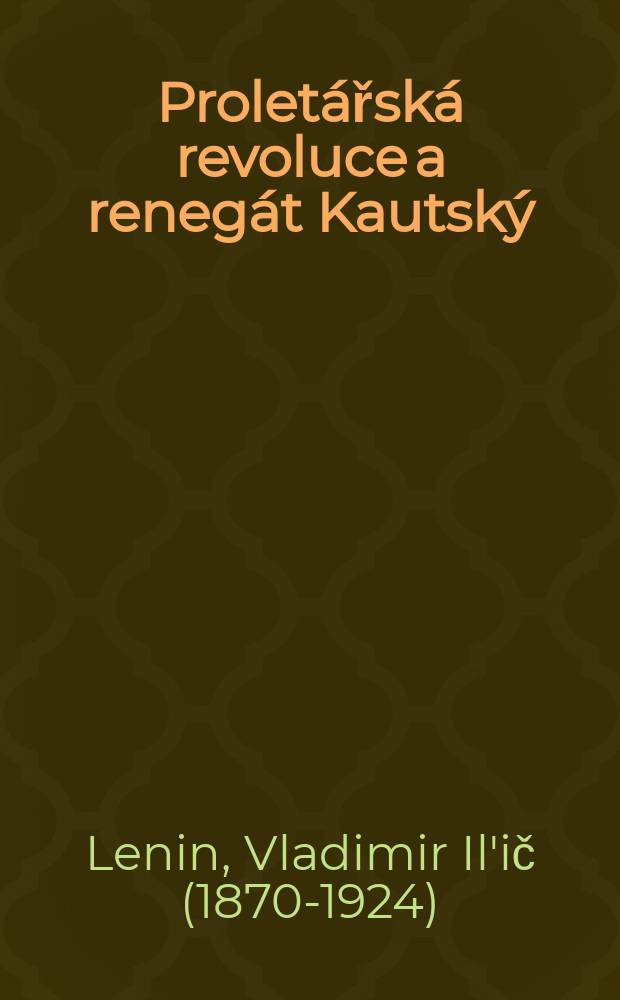 Proletářská revoluce a renegát Kautský