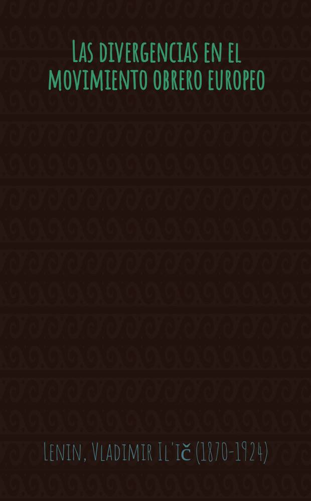 Las divergencias en el movimiento obrero europeo