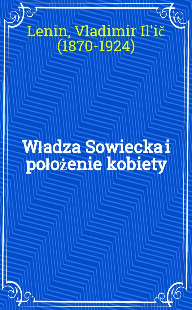 Władza Sowiecka i położenie kobiety