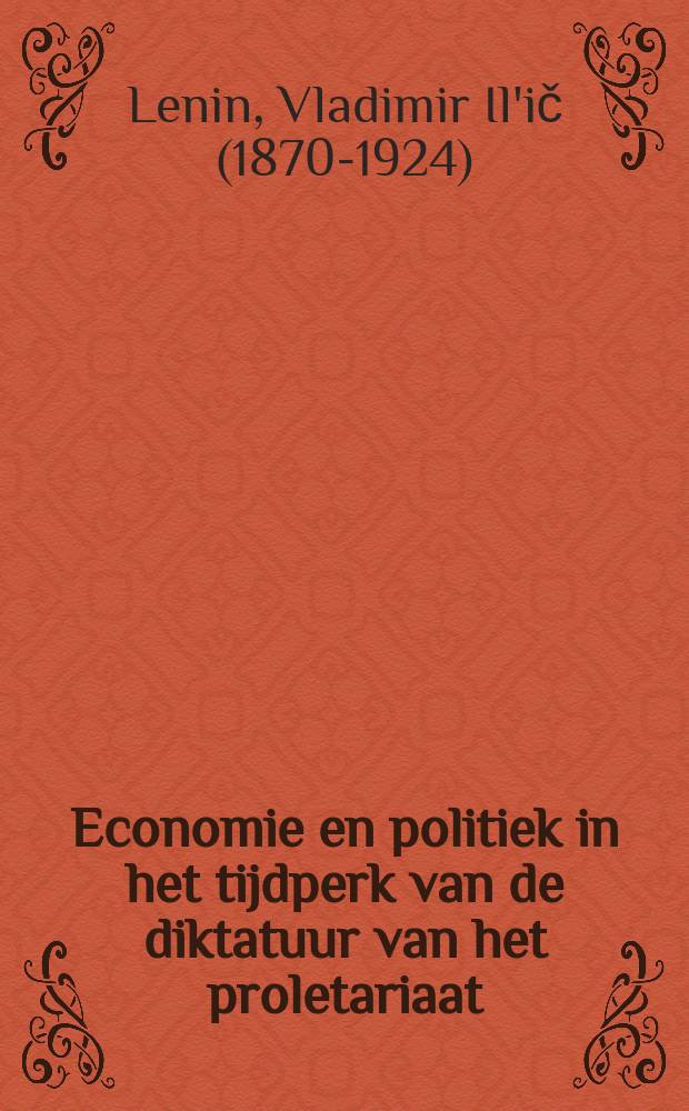 Economie en politiek in het tijdperk van de diktatuur van het proletariaat