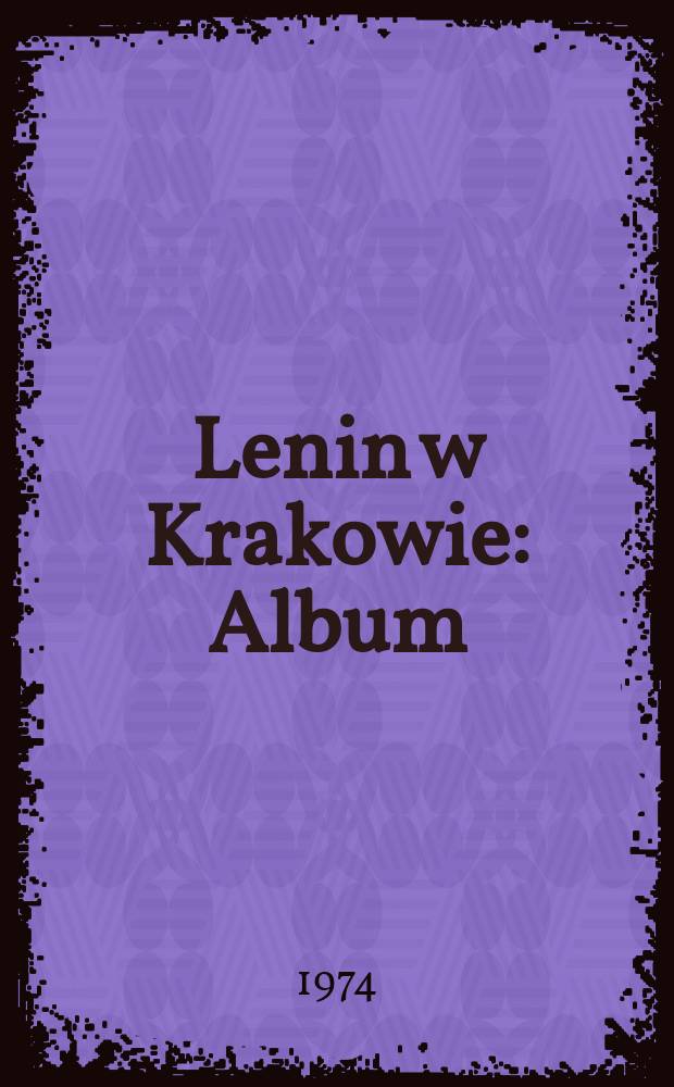 Lenin w Krakowie : Album