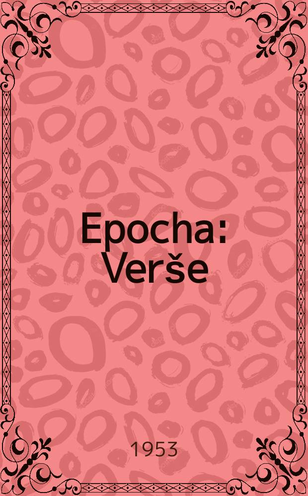 Epocha : Ver&scaron;e