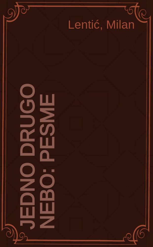 Jedno drugo nebo : Pesme