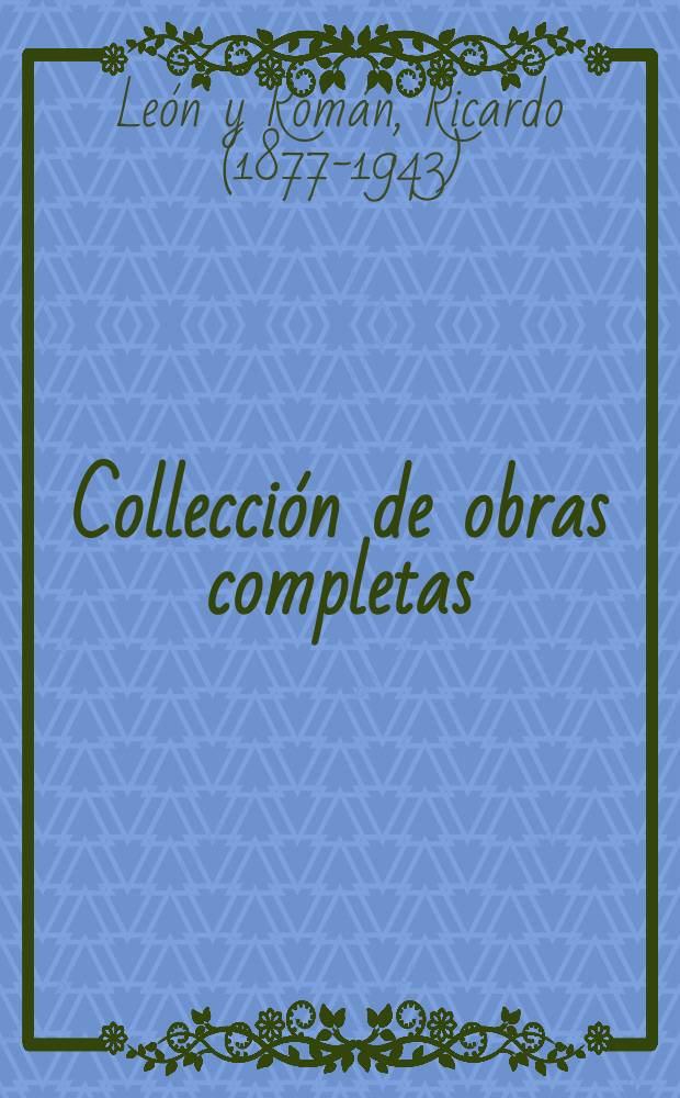 Collecci&oacute;n de obras completas