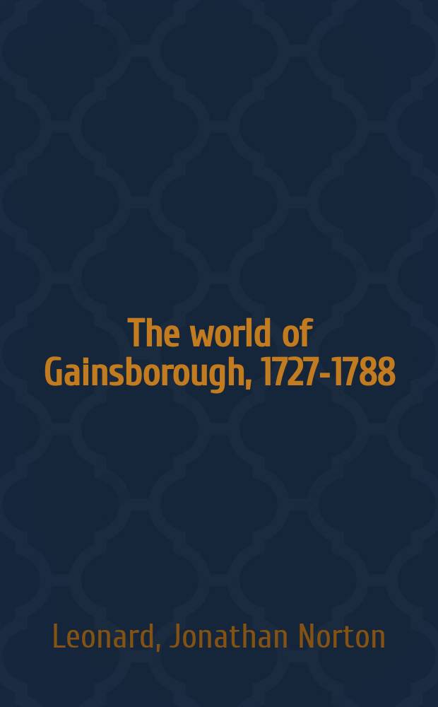 The world of Gainsborough, 1727-1788