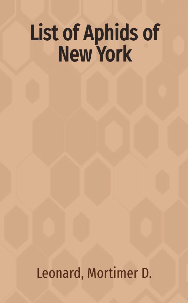 List of Aphids of New York (Homoptera: Aphididae)