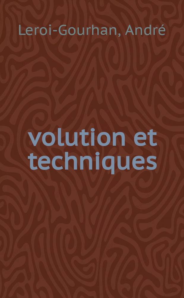 Évolution et techniques
