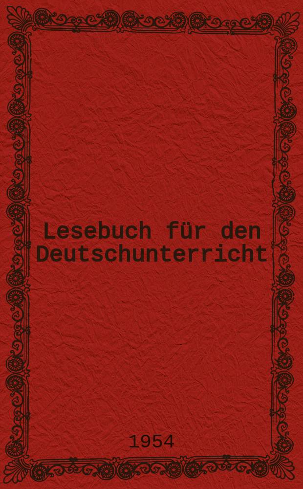 Lesebuch für den Deutschunterricht