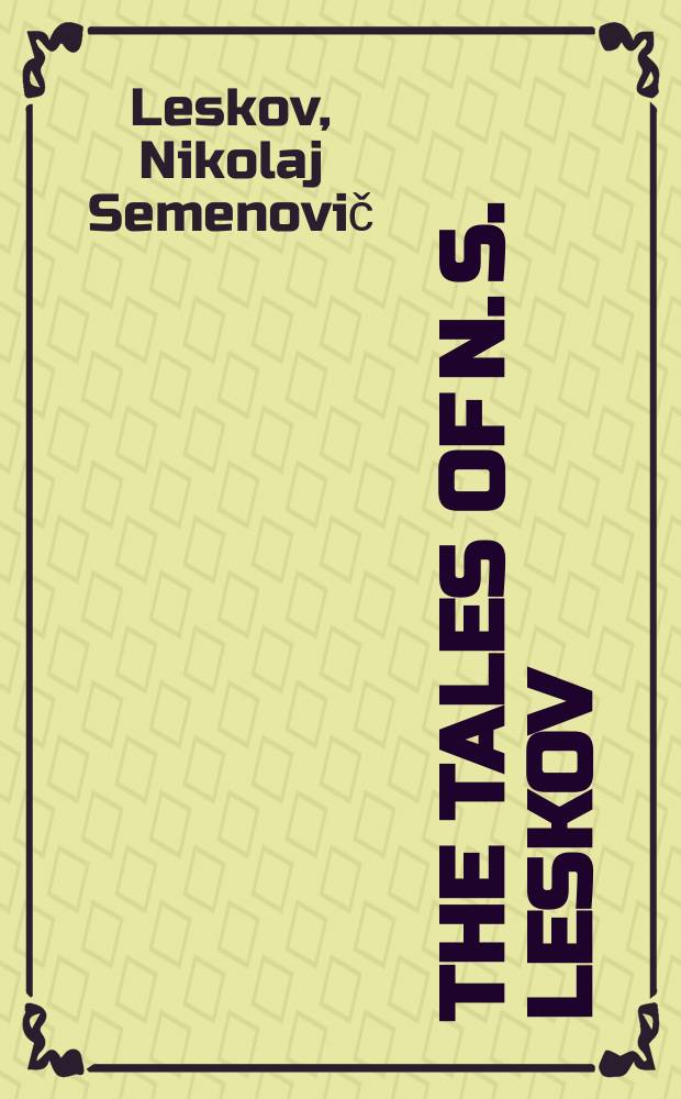 The tales of N. S. Leskov