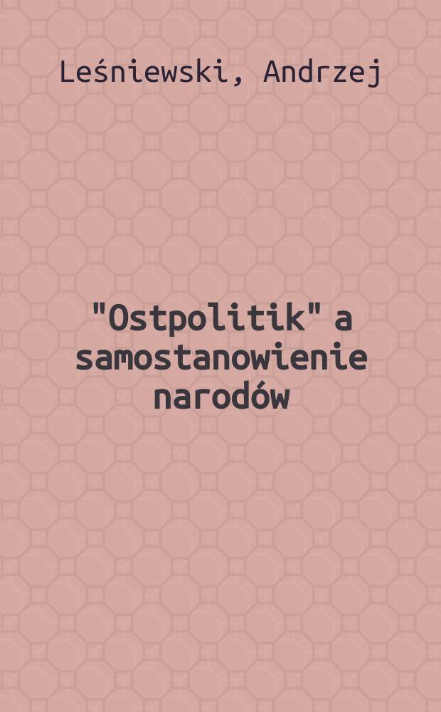 "Ostpolitik" a samostanowienie narodów