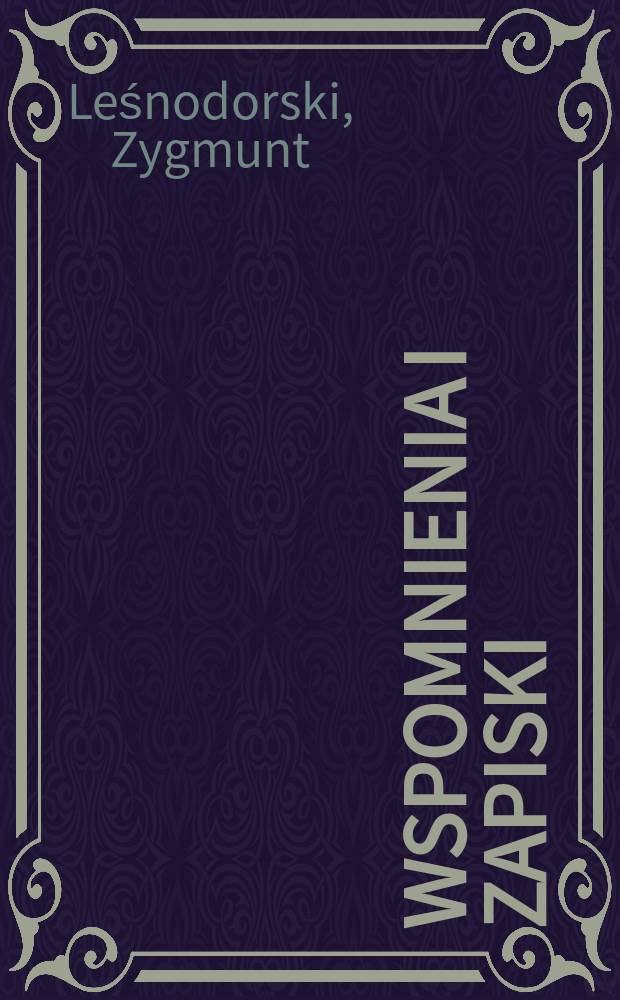 Wspomnienia i zapiski