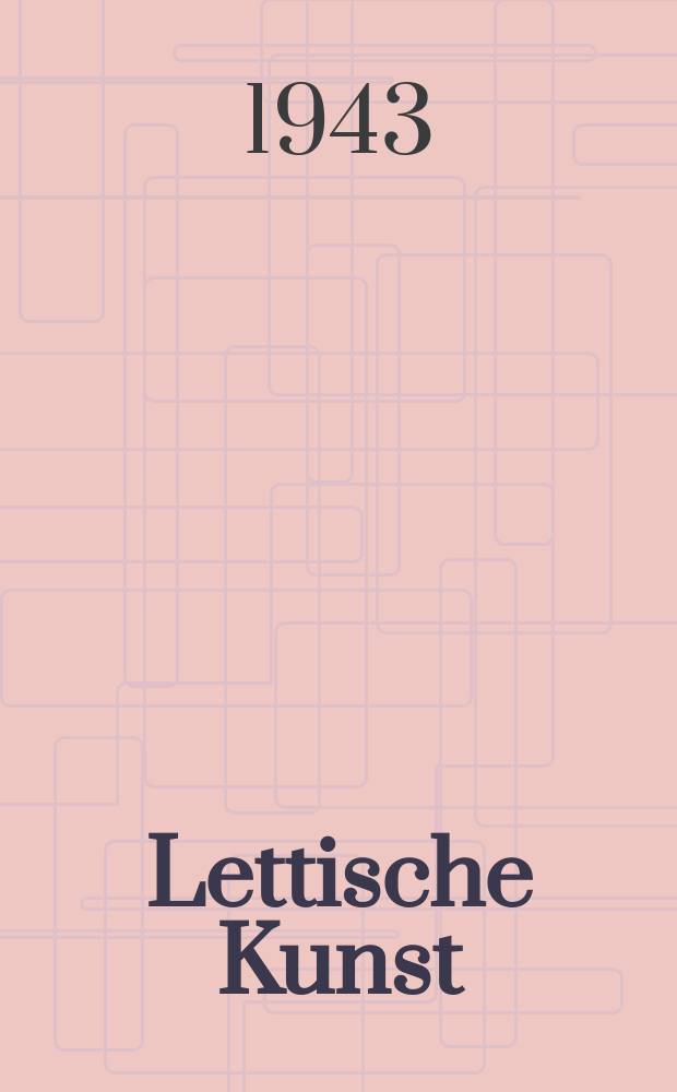 Lettische Kunst
