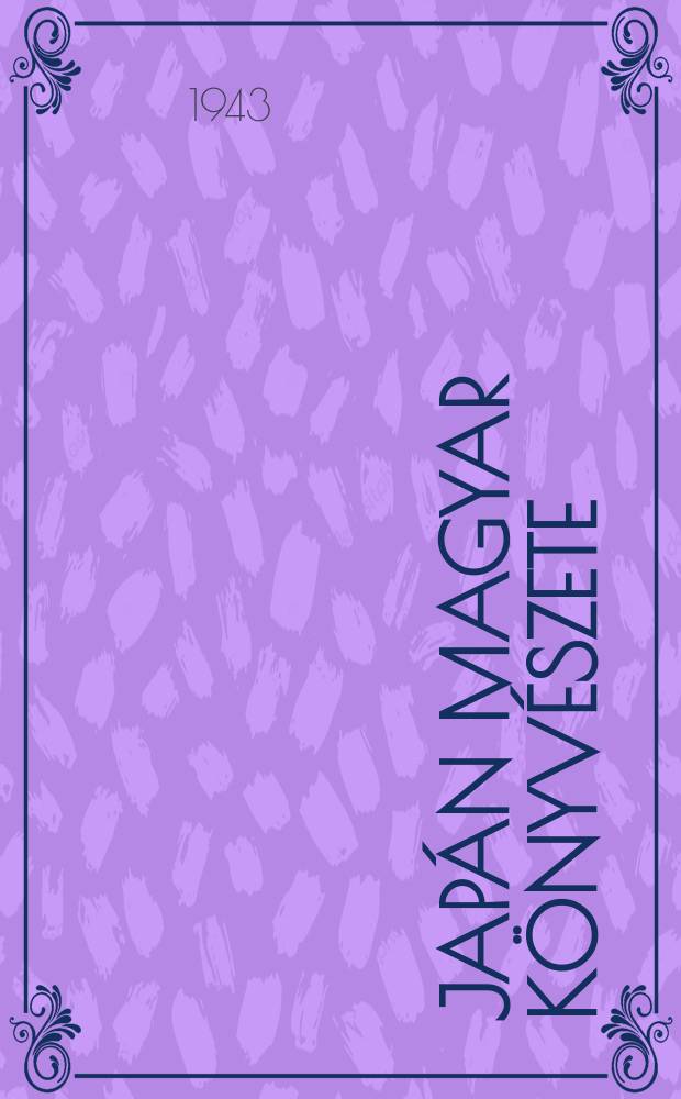 Jap&aacute;n magyar k&ouml;nyv&eacute;szete