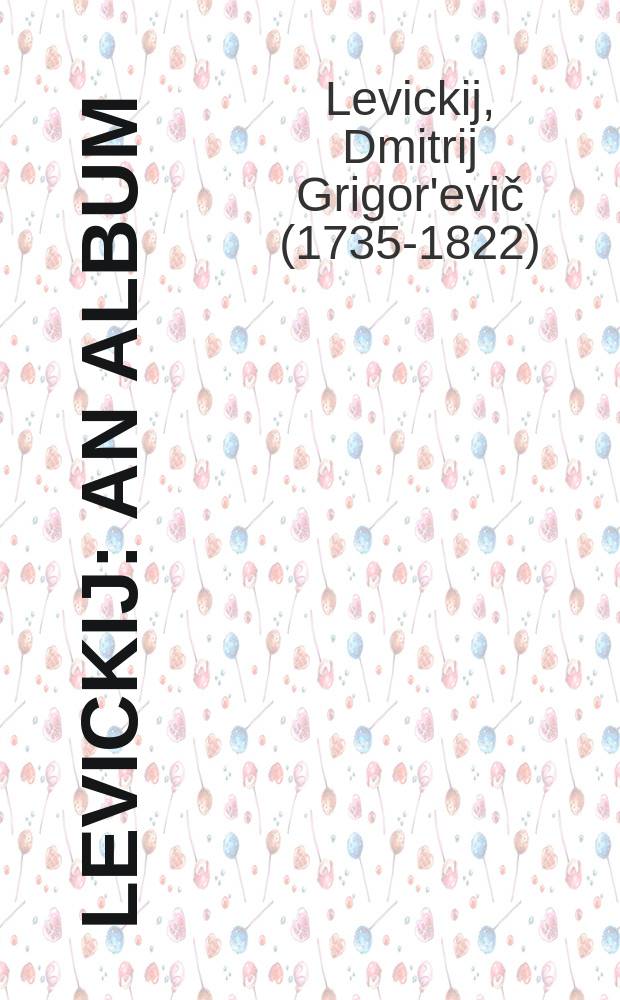 Levickij : An album