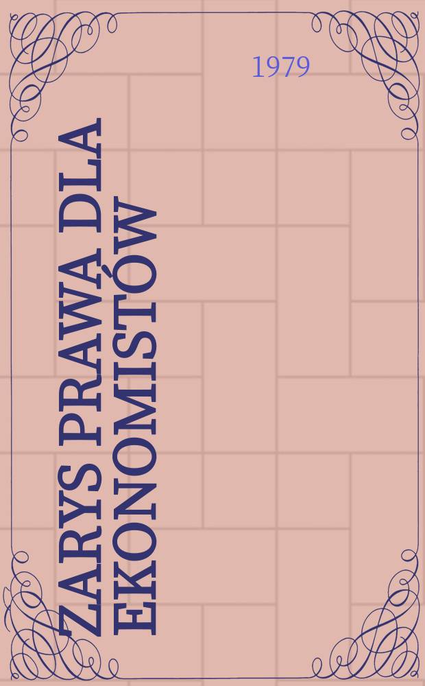 Zarys prawa dla ekonomistów