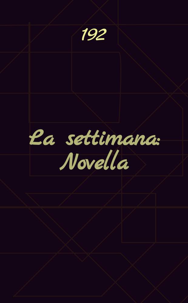 La settimana : Novella
