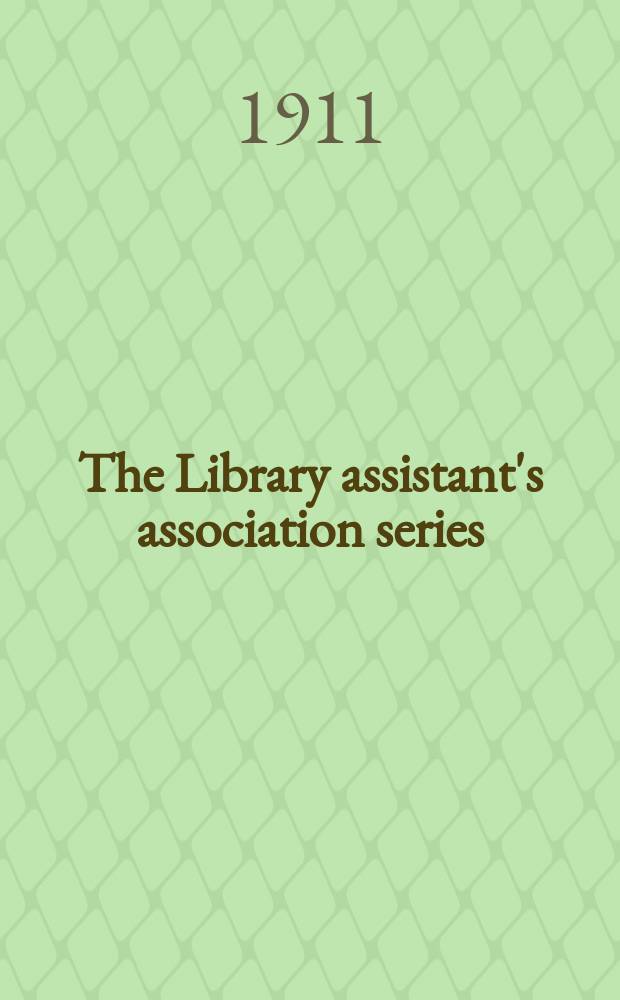 The Library assistant's association series