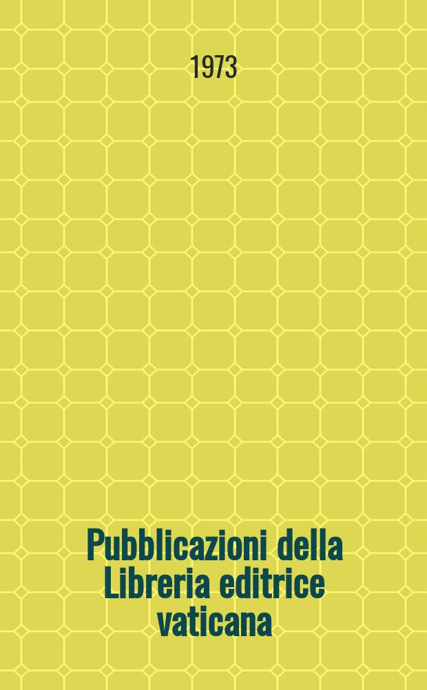 Pubblicazioni della Libreria editrice vaticana