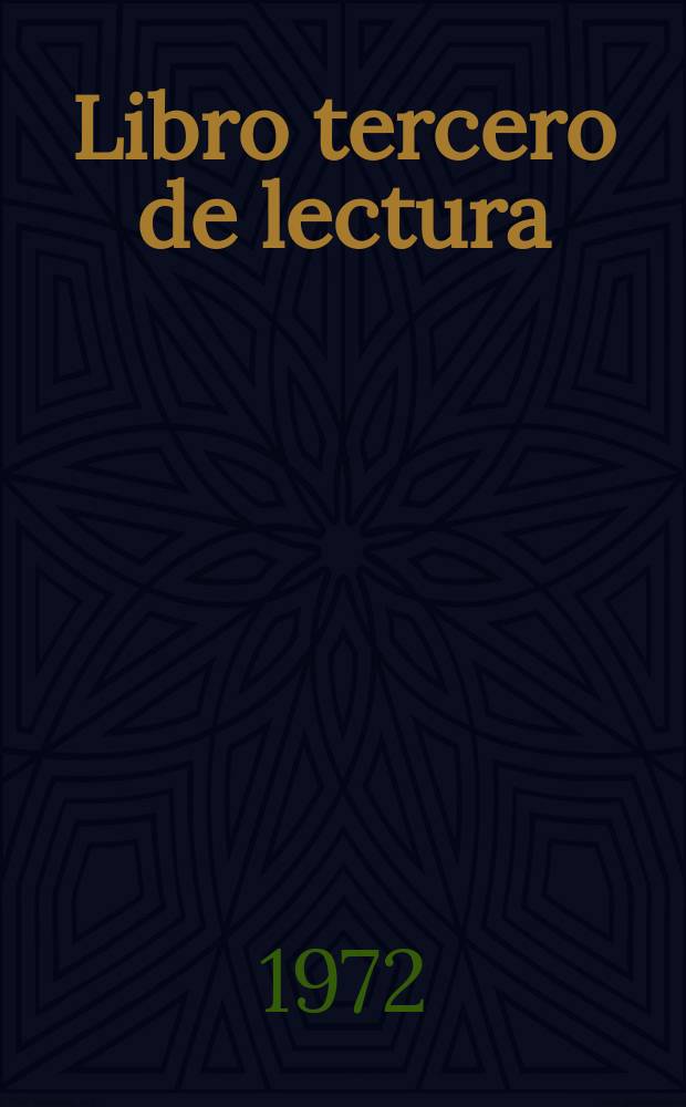 Libro tercero de lectura