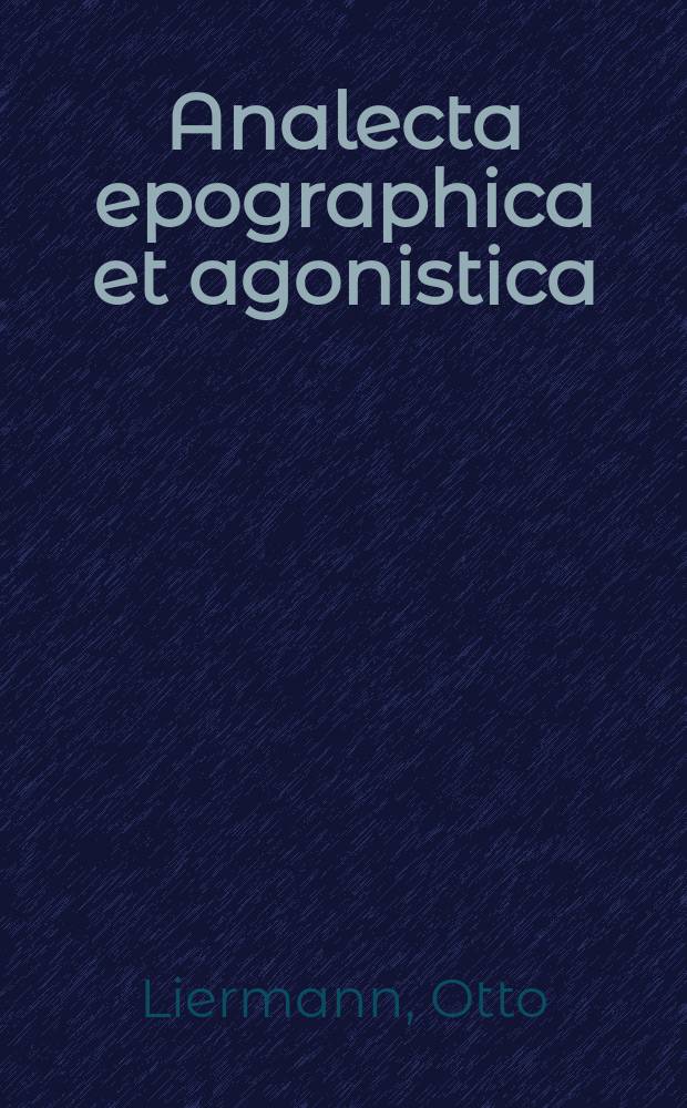 Analecta epographica et agonistica