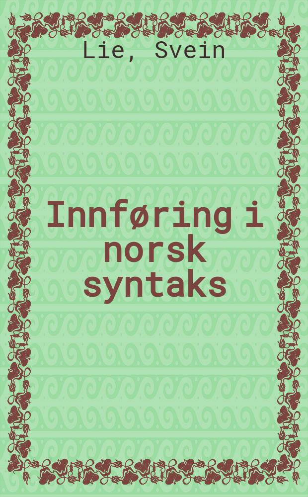 Innføring i norsk syntaks