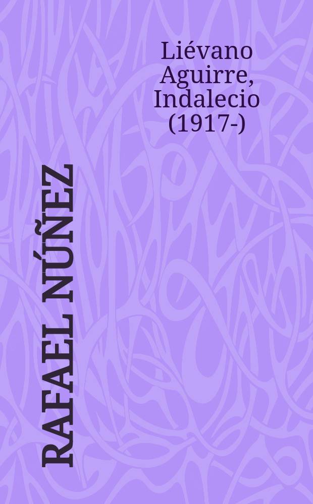Rafael N&uacute;&ntilde;ez