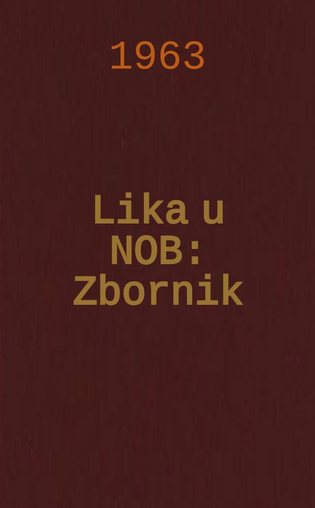 Lika u NOB : Zbornik