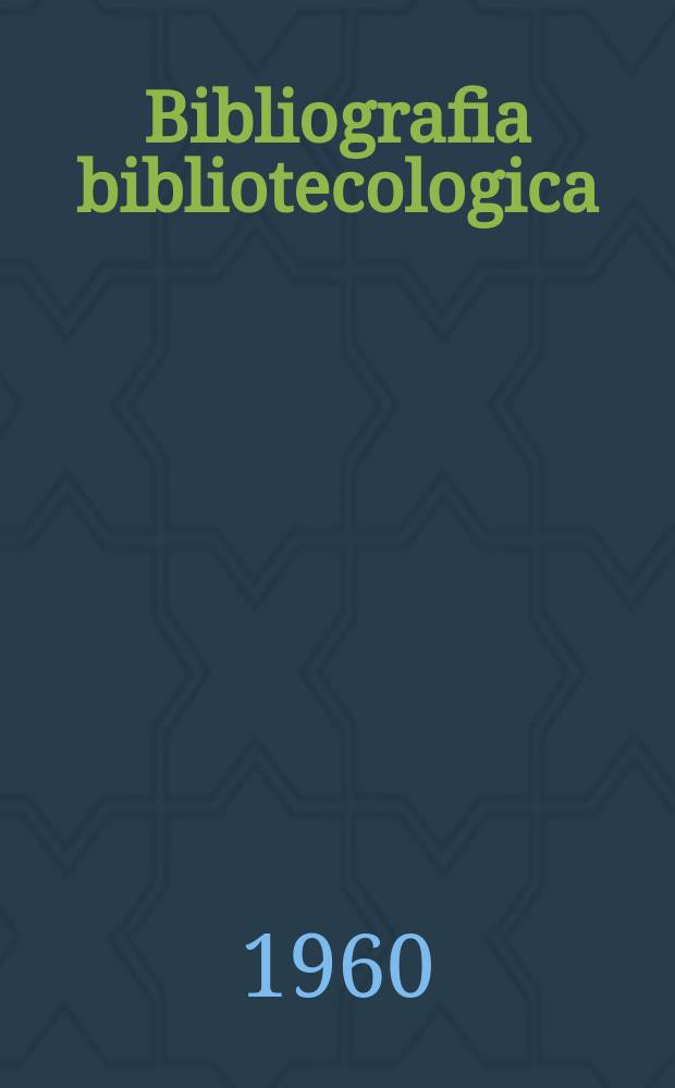 Bibliografia bibliotecologica