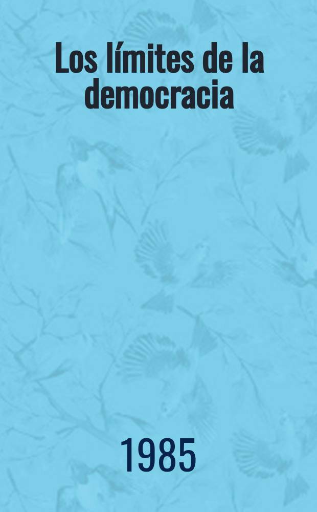 Los límites de la democracia