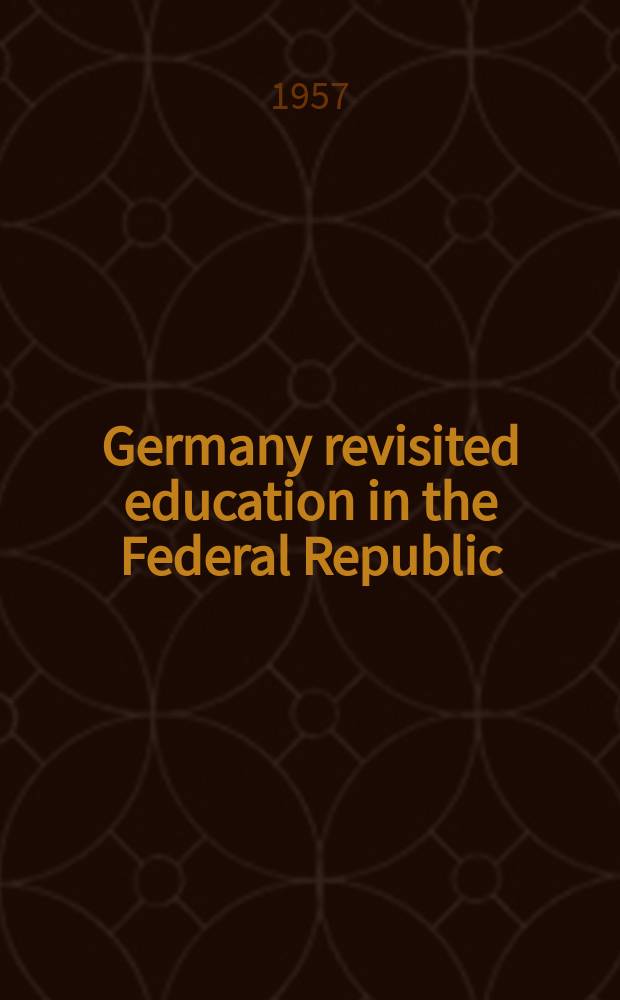Germany revisited education in the Federal Republic
