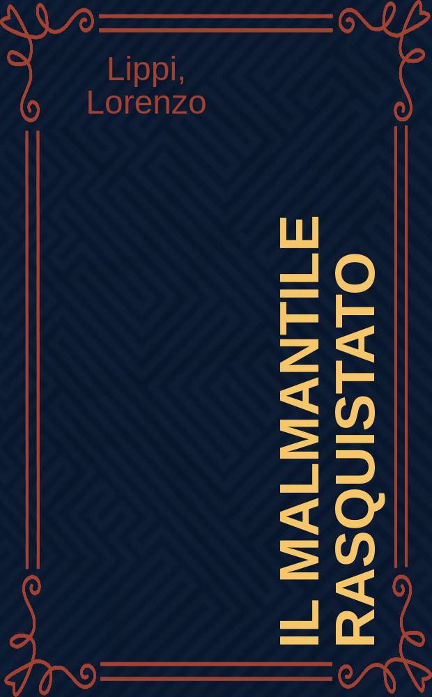 Il Malmantile rasquistato