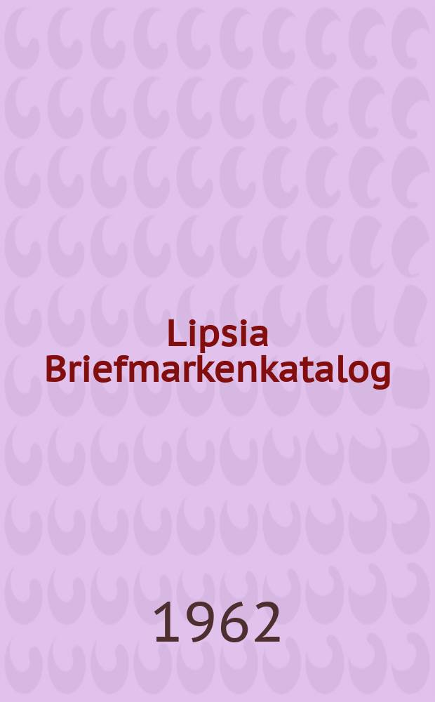 Lipsia Briefmarkenkatalog : Nordamerika : Mittelamerika