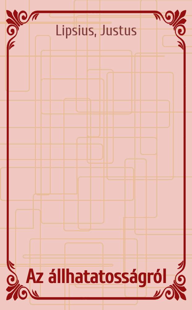 Az &aacute;llhatatoss&aacute;gr&oacute;l; Politica