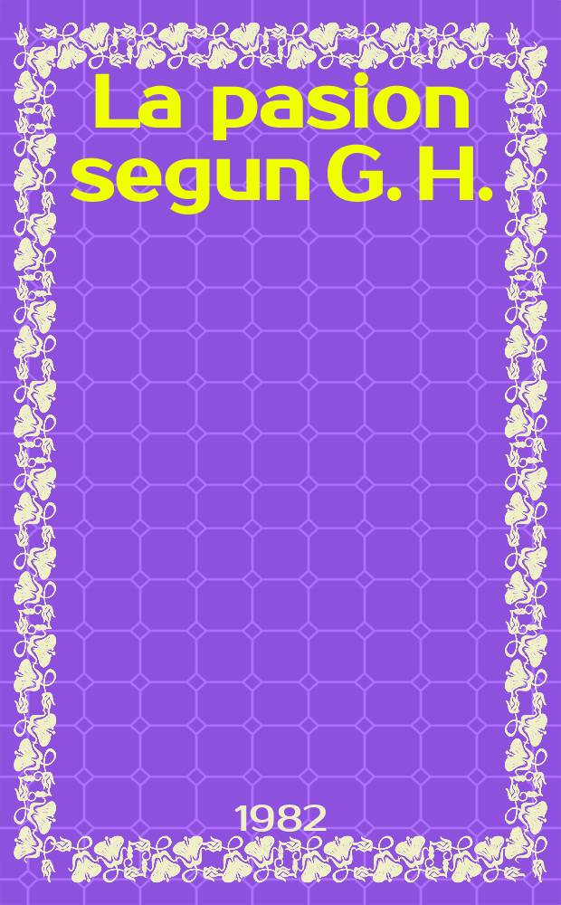 La pasion segun G. H.