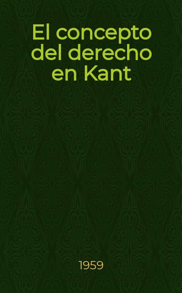 El concepto del derecho en Kant