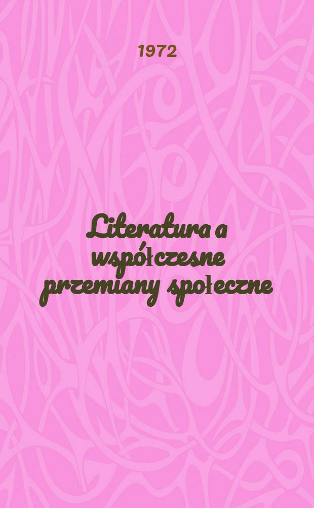 Literatura a współczesne przemiany społeczne : Sondaże