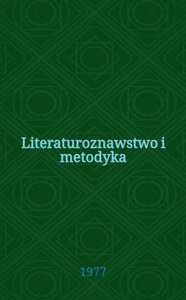 Literaturoznawstwo i metodyka : Zbior