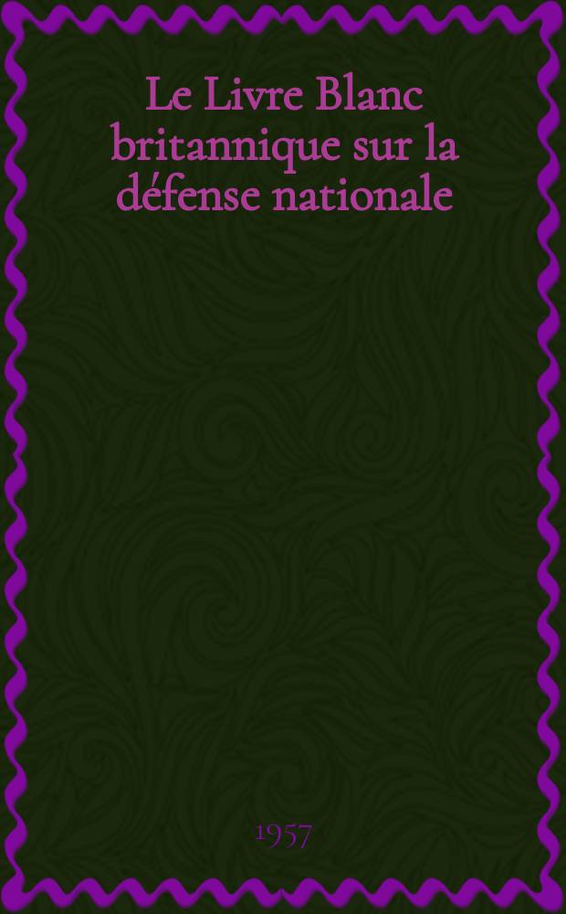 Le Livre Blanc britannique sur la défense nationale