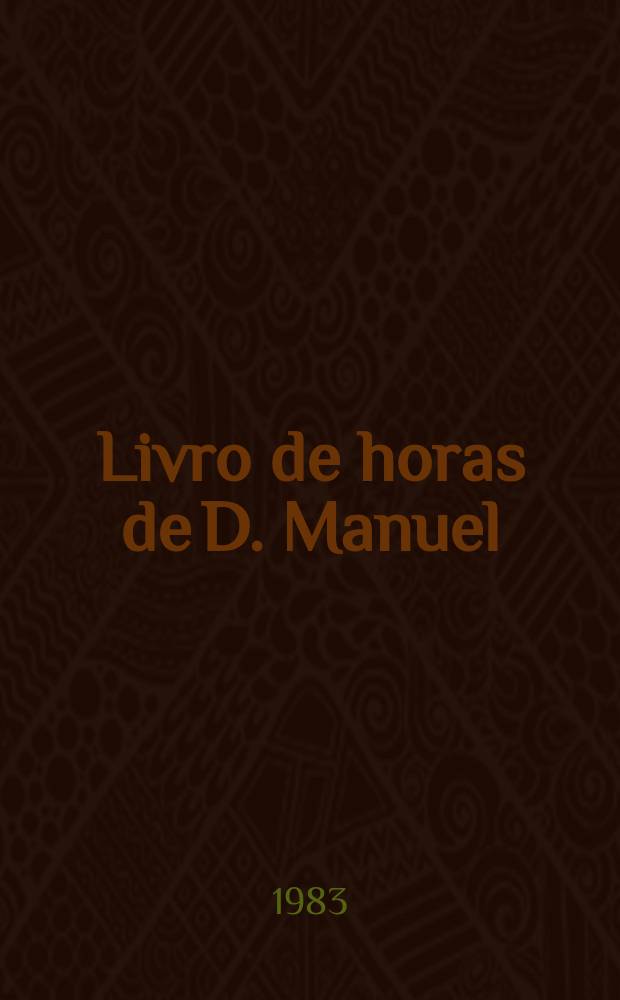 Livro de horas de D. Manuel